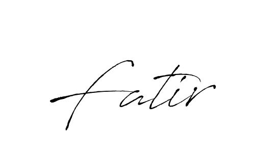How to make Fatir signature? Antro_Vectra is a professional autograph style. Create handwritten signature for Fatir name. Fatir signature style 6 images and pictures png