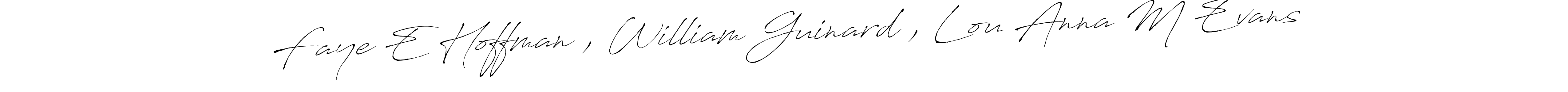 The best way (Antro_Vectra) to make a short signature is to pick only two or three words in your name. The name Faye E Hoffman , William Guinard , Lou Anna M Evans include a total of six letters. For converting this name. Faye E Hoffman , William Guinard , Lou Anna M Evans signature style 6 images and pictures png