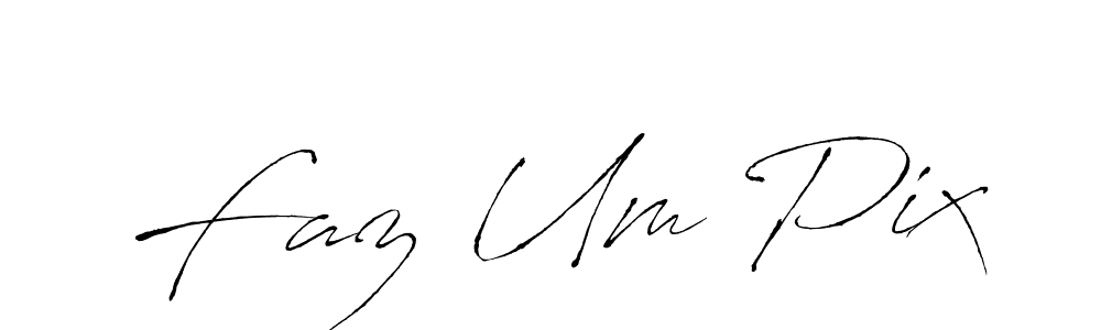 Faz Um Pix stylish signature style. Best Handwritten Sign (Antro_Vectra) for my name. Handwritten Signature Collection Ideas for my name Faz Um Pix. Faz Um Pix signature style 6 images and pictures png