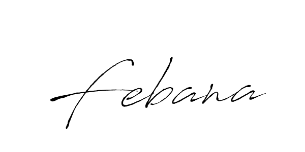 It looks lik you need a new signature style for name Febana. Design unique handwritten (Antro_Vectra) signature with our free signature maker in just a few clicks. Febana signature style 6 images and pictures png