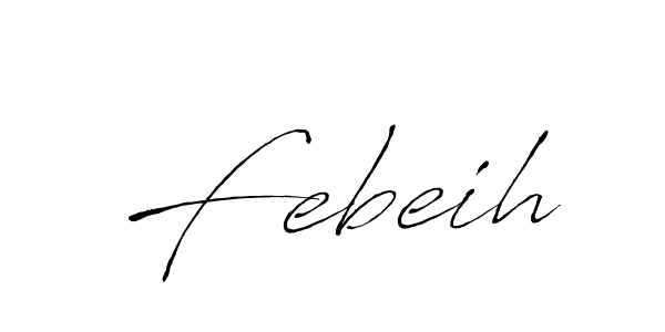 Febeih stylish signature style. Best Handwritten Sign (Antro_Vectra) for my name. Handwritten Signature Collection Ideas for my name Febeih. Febeih signature style 6 images and pictures png