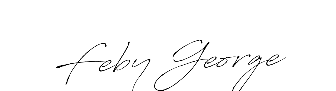 You should practise on your own different ways (Antro_Vectra) to write your name (Feby George) in signature. don't let someone else do it for you. Feby George signature style 6 images and pictures png