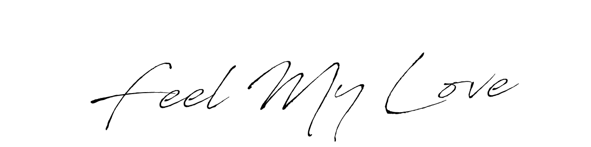 Once you've used our free online signature maker to create your best signature Antro_Vectra style, it's time to enjoy all of the benefits that Feel My Love name signing documents. Feel My Love signature style 6 images and pictures png