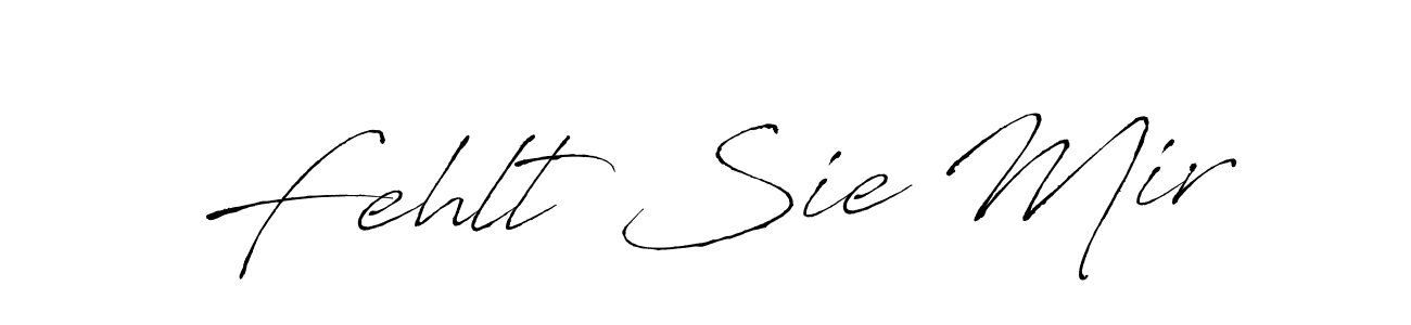 Also we have Fehlt Sie Mir name is the best signature style. Create professional handwritten signature collection using Antro_Vectra autograph style. Fehlt Sie Mir signature style 6 images and pictures png
