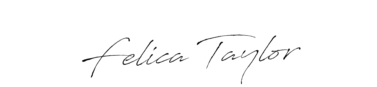 Design your own signature with our free online signature maker. With this signature software, you can create a handwritten (Antro_Vectra) signature for name Felica Taylor. Felica Taylor signature style 6 images and pictures png