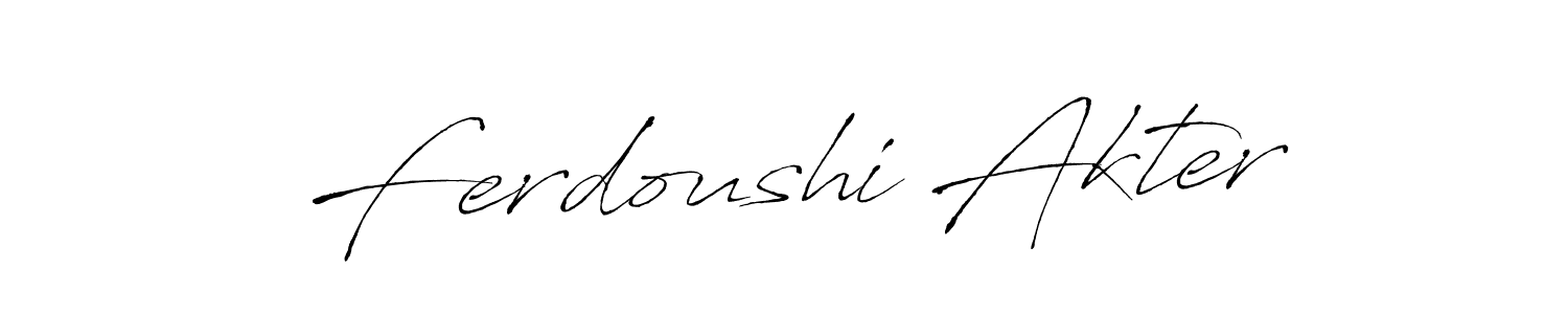 Ferdoushi Akter stylish signature style. Best Handwritten Sign (Antro_Vectra) for my name. Handwritten Signature Collection Ideas for my name Ferdoushi Akter. Ferdoushi Akter signature style 6 images and pictures png