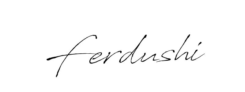 Use a signature maker to create a handwritten signature online. With this signature software, you can design (Antro_Vectra) your own signature for name Ferdushi. Ferdushi signature style 6 images and pictures png