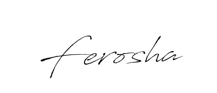 Create a beautiful signature design for name Ferosha. With this signature (Antro_Vectra) fonts, you can make a handwritten signature for free. Ferosha signature style 6 images and pictures png