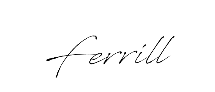 Make a beautiful signature design for name Ferrill. With this signature (Antro_Vectra) style, you can create a handwritten signature for free. Ferrill signature style 6 images and pictures png