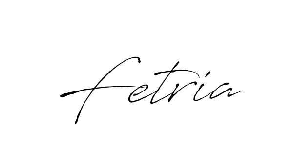 How to make Fetria signature? Antro_Vectra is a professional autograph style. Create handwritten signature for Fetria name. Fetria signature style 6 images and pictures png