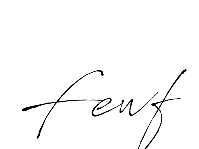 Fewf stylish signature style. Best Handwritten Sign (Antro_Vectra) for my name. Handwritten Signature Collection Ideas for my name Fewf. Fewf signature style 6 images and pictures png