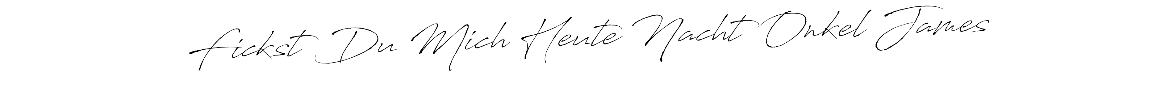 Check out images of Autograph of Fickst Du Mich Heute Nacht Onkel James name. Actor Fickst Du Mich Heute Nacht Onkel James Signature Style. Antro_Vectra is a professional sign style online. Fickst Du Mich Heute Nacht Onkel James signature style 6 images and pictures png