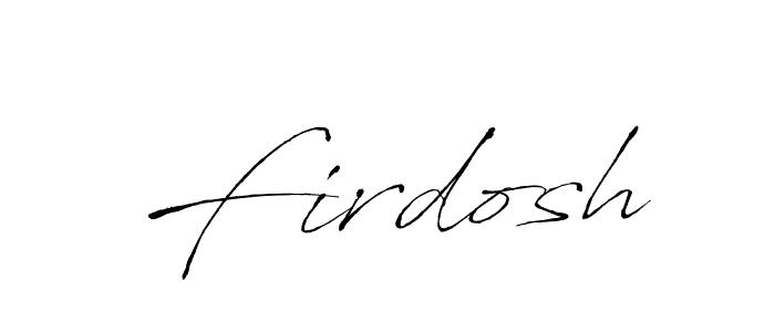 Firdosh stylish signature style. Best Handwritten Sign (Antro_Vectra) for my name. Handwritten Signature Collection Ideas for my name Firdosh. Firdosh signature style 6 images and pictures png