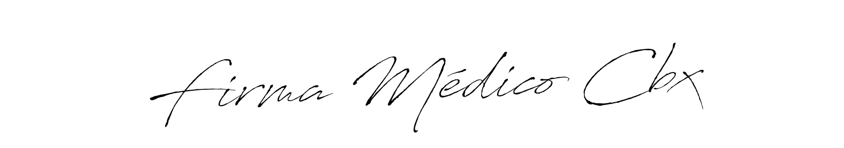 Also we have Firma Médico Cbx name is the best signature style. Create professional handwritten signature collection using Antro_Vectra autograph style. Firma Médico Cbx signature style 6 images and pictures png