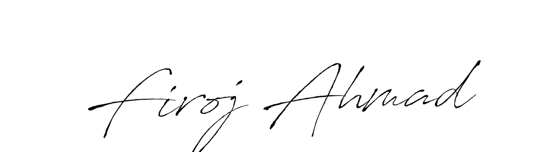 Firoj Ahmad stylish signature style. Best Handwritten Sign (Antro_Vectra) for my name. Handwritten Signature Collection Ideas for my name Firoj Ahmad. Firoj Ahmad signature style 6 images and pictures png