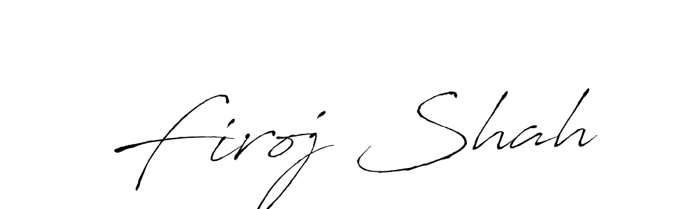 Make a beautiful signature design for name Firoj Shah. With this signature (Antro_Vectra) style, you can create a handwritten signature for free. Firoj Shah signature style 6 images and pictures png