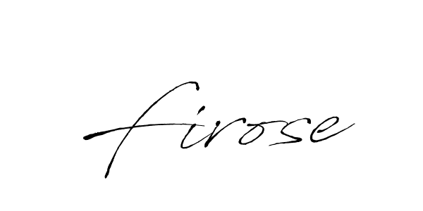 Also we have Firose name is the best signature style. Create professional handwritten signature collection using Antro_Vectra autograph style. Firose signature style 6 images and pictures png