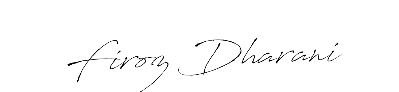 The best way (Antro_Vectra) to make a short signature is to pick only two or three words in your name. The name Firoz Dharani include a total of six letters. For converting this name. Firoz Dharani signature style 6 images and pictures png