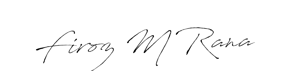 Once you've used our free online signature maker to create your best signature Antro_Vectra style, it's time to enjoy all of the benefits that Firoz M Rana name signing documents. Firoz M Rana signature style 6 images and pictures png