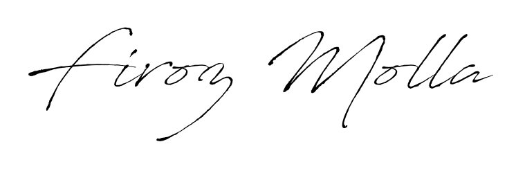 Firoz Molla stylish signature style. Best Handwritten Sign (Antro_Vectra) for my name. Handwritten Signature Collection Ideas for my name Firoz Molla. Firoz Molla signature style 6 images and pictures png