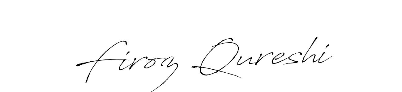 Also we have Firoz Qureshi name is the best signature style. Create professional handwritten signature collection using Antro_Vectra autograph style. Firoz Qureshi signature style 6 images and pictures png