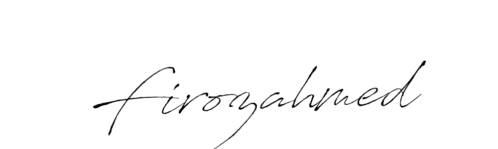 Design your own signature with our free online signature maker. With this signature software, you can create a handwritten (Antro_Vectra) signature for name Firozahmed. Firozahmed signature style 6 images and pictures png