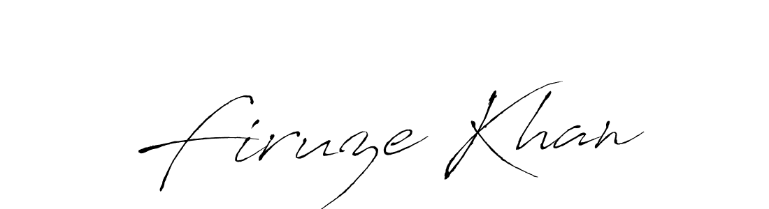 Make a beautiful signature design for name Firuze Khan. With this signature (Antro_Vectra) style, you can create a handwritten signature for free. Firuze Khan signature style 6 images and pictures png