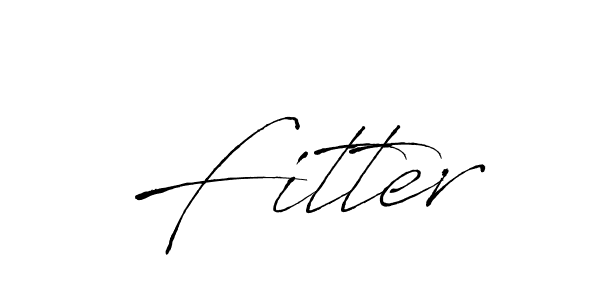 Design your own signature with our free online signature maker. With this signature software, you can create a handwritten (Antro_Vectra) signature for name Fitter. Fitter signature style 6 images and pictures png