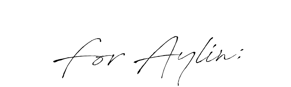 Also we have For Aylin: name is the best signature style. Create professional handwritten signature collection using Antro_Vectra autograph style. For Aylin: signature style 6 images and pictures png