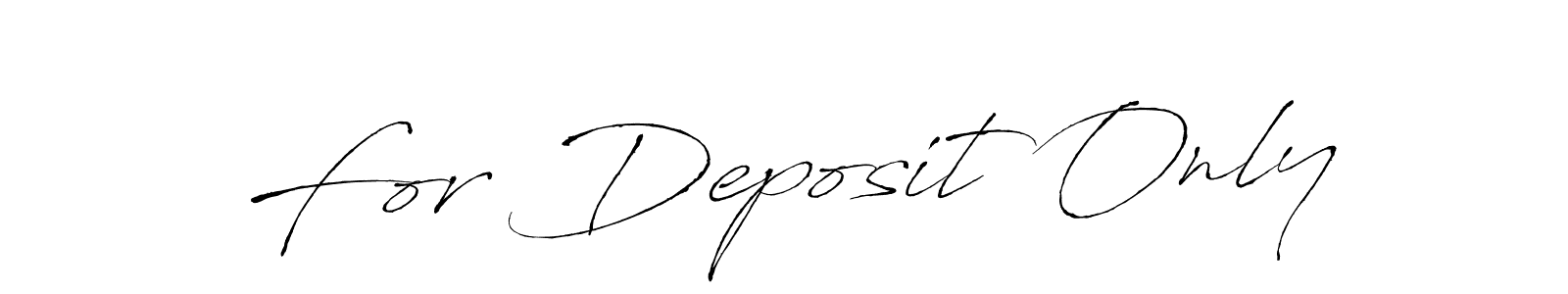 Also You can easily find your signature by using the search form. We will create For Deposit Only name handwritten signature images for you free of cost using Antro_Vectra sign style. For Deposit Only signature style 6 images and pictures png