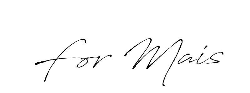 Once you've used our free online signature maker to create your best signature Antro_Vectra style, it's time to enjoy all of the benefits that For Mais name signing documents. For Mais signature style 6 images and pictures png