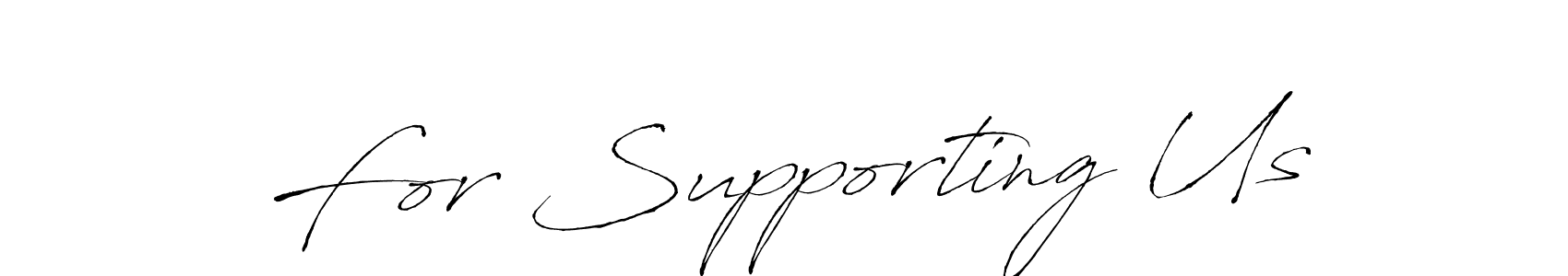 Make a beautiful signature design for name For Supporting Us. Use this online signature maker to create a handwritten signature for free. For Supporting Us signature style 6 images and pictures png