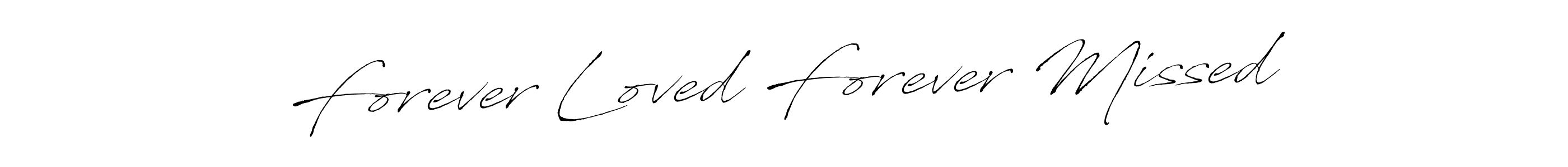 Check out images of Autograph of Forever Loved Forever Missed name. Actor Forever Loved Forever Missed Signature Style. Antro_Vectra is a professional sign style online. Forever Loved Forever Missed signature style 6 images and pictures png