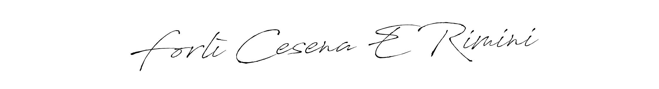 How to make Forlì Cesena E Rimini signature? Antro_Vectra is a professional autograph style. Create handwritten signature for Forlì Cesena E Rimini name. Forlì Cesena E Rimini signature style 6 images and pictures png