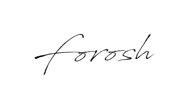 Forosh stylish signature style. Best Handwritten Sign (Antro_Vectra) for my name. Handwritten Signature Collection Ideas for my name Forosh. Forosh signature style 6 images and pictures png