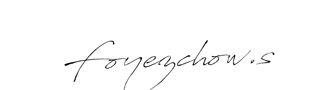 Design your own signature with our free online signature maker. With this signature software, you can create a handwritten (Antro_Vectra) signature for name Foyezchow.s. Foyezchow.s signature style 6 images and pictures png