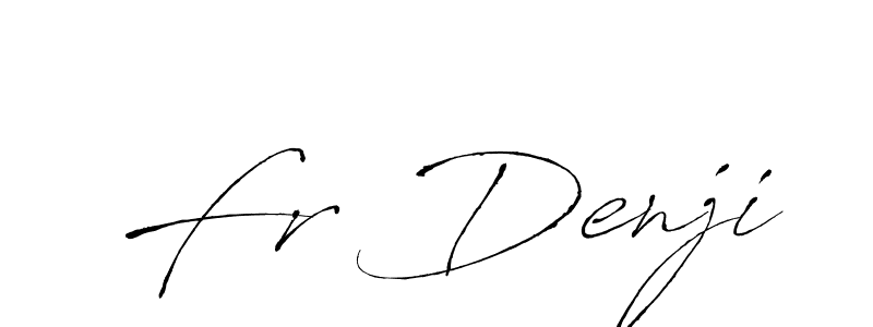 Make a beautiful signature design for name Fr Denji. With this signature (Antro_Vectra) style, you can create a handwritten signature for free. Fr Denji signature style 6 images and pictures png