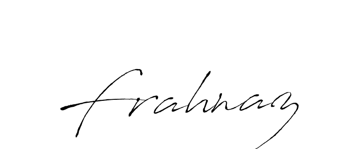 How to make Frahnaz signature? Antro_Vectra is a professional autograph style. Create handwritten signature for Frahnaz name. Frahnaz signature style 6 images and pictures png