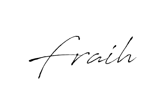 Make a beautiful signature design for name Fraih. With this signature (Antro_Vectra) style, you can create a handwritten signature for free. Fraih signature style 6 images and pictures png
