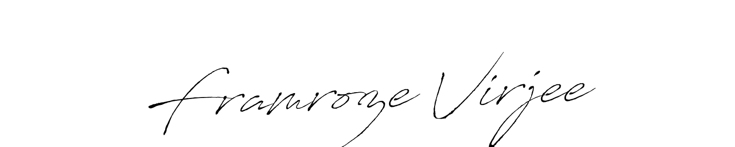 Create a beautiful signature design for name Framroze Virjee. With this signature (Antro_Vectra) fonts, you can make a handwritten signature for free. Framroze Virjee signature style 6 images and pictures png
