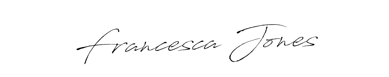 Make a beautiful signature design for name Francesca Jones. With this signature (Antro_Vectra) style, you can create a handwritten signature for free. Francesca Jones signature style 6 images and pictures png