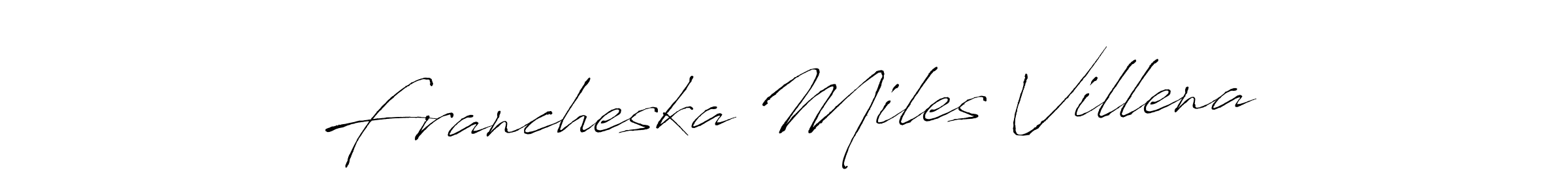 The best way (Antro_Vectra) to make a short signature is to pick only two or three words in your name. The name Francheska Miles Villena include a total of six letters. For converting this name. Francheska Miles Villena signature style 6 images and pictures png