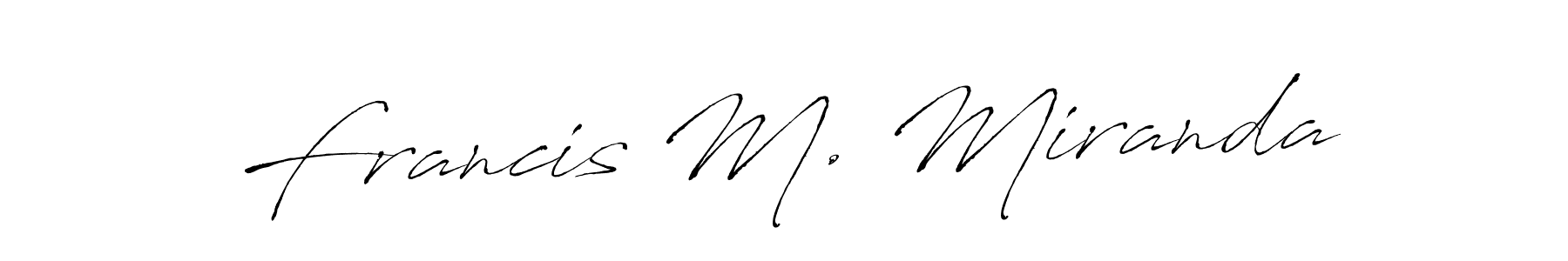 Use a signature maker to create a handwritten signature online. With this signature software, you can design (Antro_Vectra) your own signature for name Francis M. Miranda. Francis M. Miranda signature style 6 images and pictures png