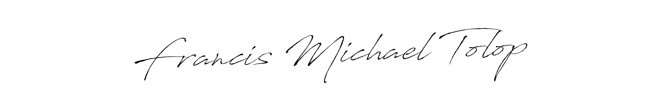 The best way (Antro_Vectra) to make a short signature is to pick only two or three words in your name. The name Francis Michael Tolop include a total of six letters. For converting this name. Francis Michael Tolop signature style 6 images and pictures png