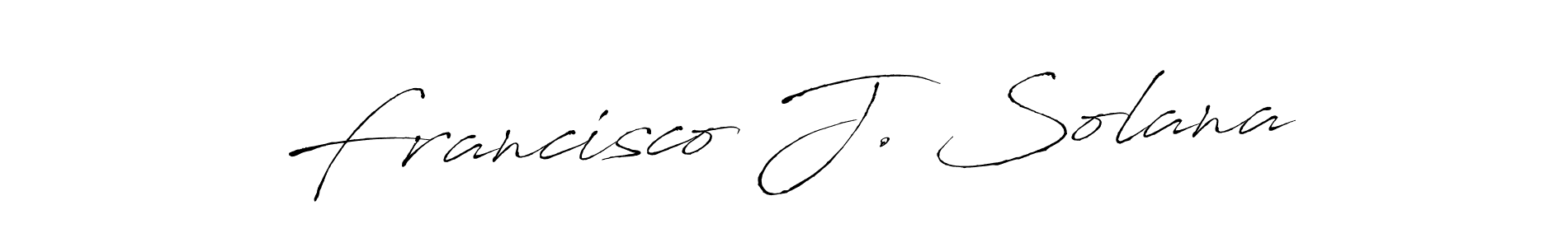 You should practise on your own different ways (Antro_Vectra) to write your name (Francisco J. Solana) in signature. don't let someone else do it for you. Francisco J. Solana signature style 6 images and pictures png