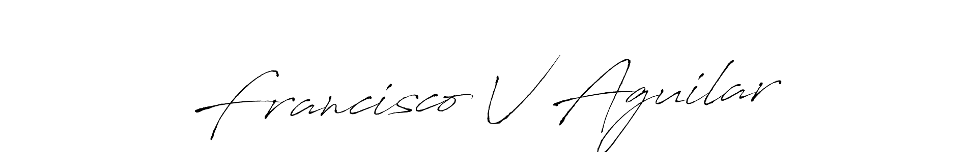 It looks lik you need a new signature style for name Francisco V Aguilar. Design unique handwritten (Antro_Vectra) signature with our free signature maker in just a few clicks. Francisco V Aguilar signature style 6 images and pictures png