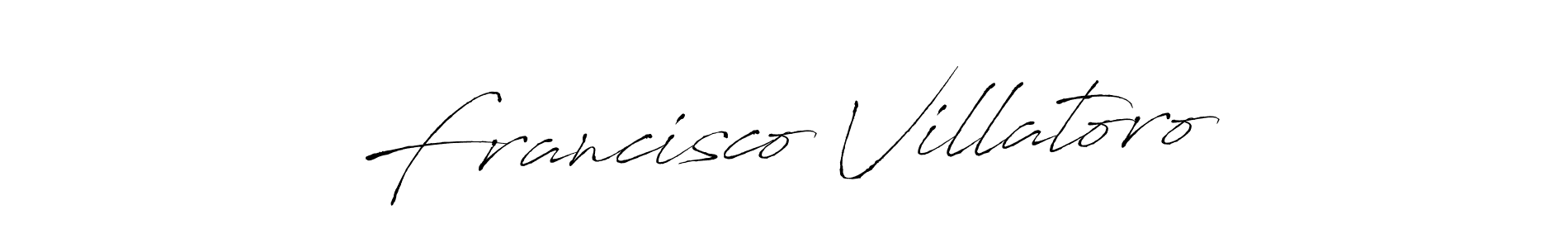 How to make Francisco Villatoro signature? Antro_Vectra is a professional autograph style. Create handwritten signature for Francisco Villatoro name. Francisco Villatoro signature style 6 images and pictures png