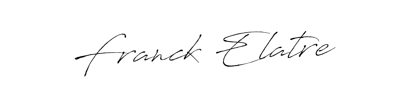 Franck Elatre stylish signature style. Best Handwritten Sign (Antro_Vectra) for my name. Handwritten Signature Collection Ideas for my name Franck Elatre. Franck Elatre signature style 6 images and pictures png