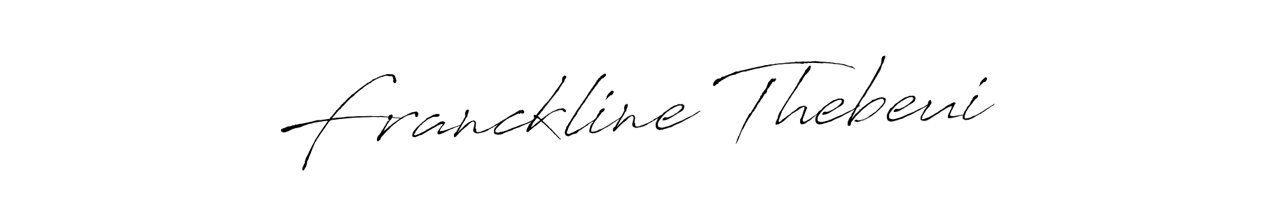 Franckline Thebeui stylish signature style. Best Handwritten Sign (Antro_Vectra) for my name. Handwritten Signature Collection Ideas for my name Franckline Thebeui. Franckline Thebeui signature style 6 images and pictures png