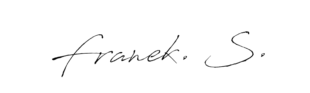 Franek. S. stylish signature style. Best Handwritten Sign (Antro_Vectra) for my name. Handwritten Signature Collection Ideas for my name Franek. S.. Franek. S. signature style 6 images and pictures png